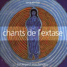 Hildegard von Bingen - Chants De L'extase thumbnail