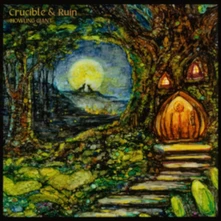 Howling Giant, CD CRUCIBLE & RUIN