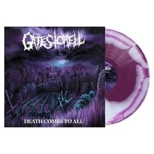Gates to Hell, Vinyl DEATH COMES TO ALL