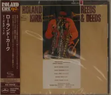 Roland Kirk, CD REEDS & DEEDS