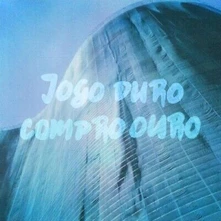 Jogo Duro, Vinyl COMPRO OURO