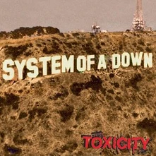 System of a Down, CD TOXICITY