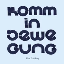 KOMM IN BEWEGUNG thumbnail