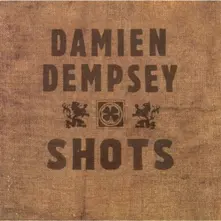 Damien Dempsey – SHOTS (CD)