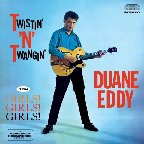 Duane Eddy – CD TWISTIN' N TWANGIN'/GIRLS! GIRLS! GIRLS!