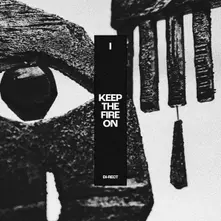 Vinyl I: KEEP THE FIRE ON