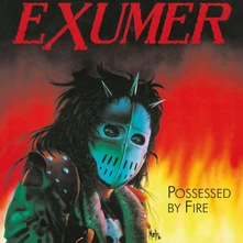Exumer, Vinyl POSSESSED BY FIRE