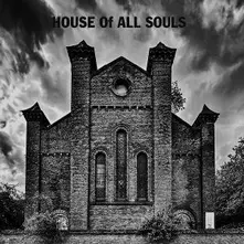HOUSE Of ALL, Vinyl HOUSE OF ALL SOULS