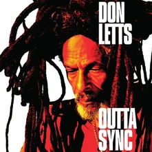 Don Letts, CD LETTS, DON - OUTTA SYNC