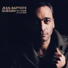 Jean-Baptiste Guégan, Vinyl Baptiste - De L'ombre À La Lumière