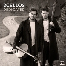 2Cellos, CD Dedicated