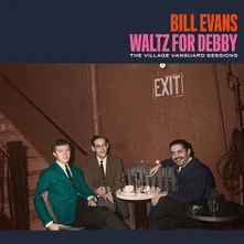 Bill Evans, Vinyl WALTZ FOR DEBBY - THE VILLAGE VANGUARD SESSIONS