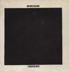 Graveyard, Vinyl LIGHTS OUT