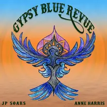 J.P. Soars, CD GYPSY BLUE REVUE