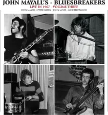 John Mayall & The Bluesbreakers, CD LIVE IN 1967 VOLUME 3
