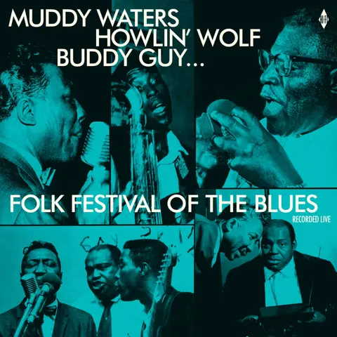 Muddy Waters – Vinyl FOLK FESTIVAL OF THE BLUES