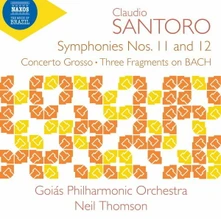 Goiás Philharmonic Orchestra, CD SANTORO: SYMPHONIES NOS. 11 & 12/CONCERTO GROSSO/THREE FRAGMENTS ON BACH