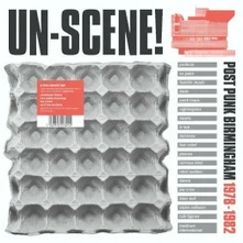 CD UN-SCENE: POST PUNK BIRMINGHAM 1978-1982