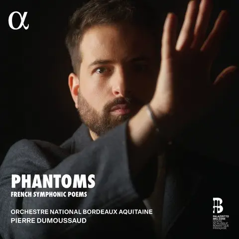 Orchestre National Bordeaux Aquitaine – CD JAELL, GOUNOD & SILVER: PHANTOMS. FRENCH SYMPHONIC POEMS
