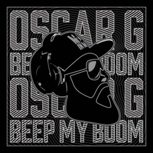 Oscar G, CD BEEP MY BOOP