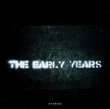 The Early Years, CD EARLY YEARS