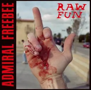 Admiral Freebee – CD RAW FUN