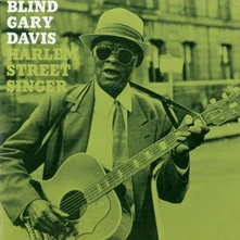 Blind Gary Davis, Vinyl HARLEM STREET SINGER