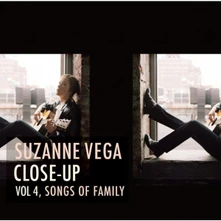 Suzanne Vega, CD Close-Up Vol 4, Songs Of Family