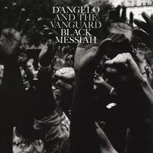 D'angelo, Vinyl and the Vanguard Black Messiah