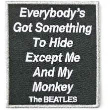 The Beatles – Everybody's Got Something To Hide Except Me And My Monkey (Nášivka)