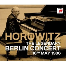 Vladimir Horowitz, CD The Legendary Berlin Concert