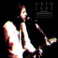 Greg Lake, Vinyl LIVE AT HAMMERSMITH NOV 5TH 1981 KING BISCUIT FLOWER HOUR LIVE