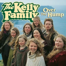 The Kelly Family, CD Over The Hump