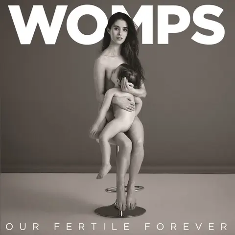 WOMPS – CD OUR FERTILE FOREVER