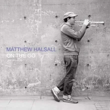 Matthew Halsall, CD ON THE GO