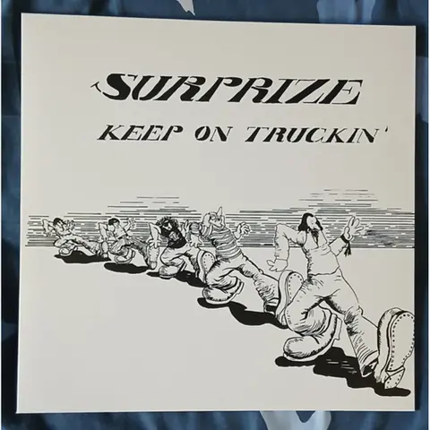 KEEP ON TRUCKIN'