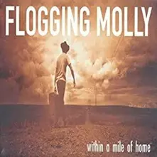 Flogging Molly, Vinyl WITHIN A MILE OF HOME