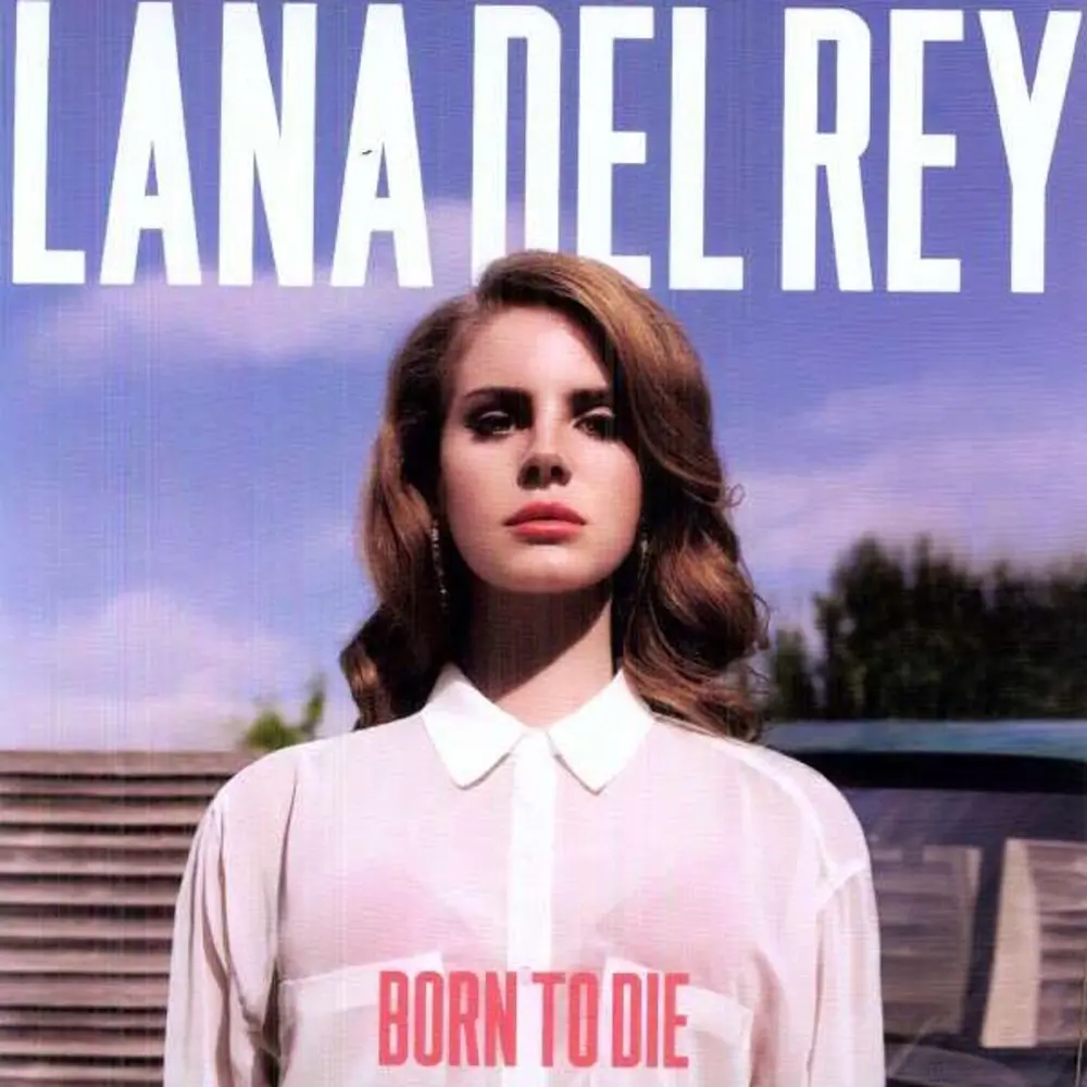 Born To Die