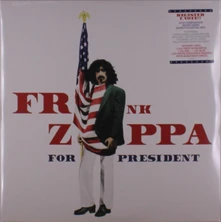 Vinyl FRANK ZAPPA FOR PRESIDENT