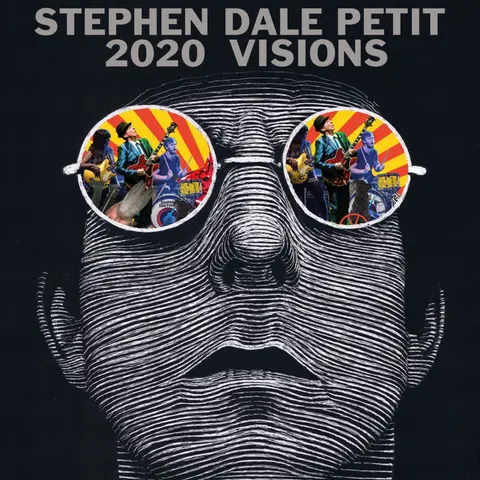 Stephen Dale Petit – Vinyl 2020 VISIONS