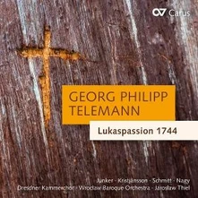 Wrocław Baroque Orchestra, CD TELEMANN: LUKASPASSION 1744 TVWV 5:29