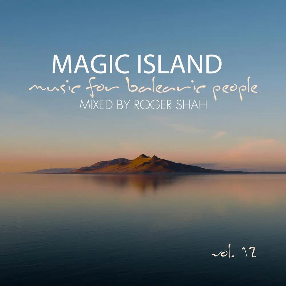 Roger Shah – MAGIC ISLAND VOL. 12 - MUSIC FOR BALEARIC PEOPLE (CD)