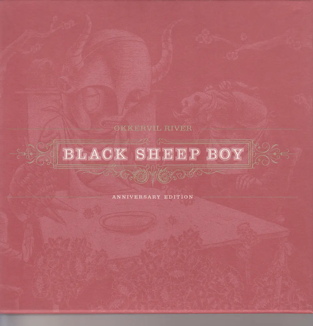 OKKERVIL RIVER - BLACK SHEEP BOY 10TH ANNIVERSARY EDITION (CD)