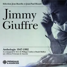 Jimmy Giuffre – ANTHOLOGIE 1947-1992 (CD)