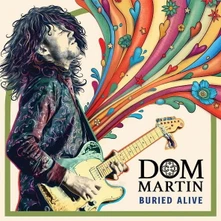 Dom Martin, CD BURIED ALIVE