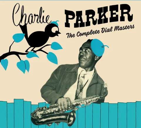 Charlie Parker – CD PARKER, CHARLIE - COMPLETE DIAL MASTERS (2020)