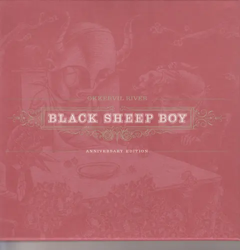 CD OKKERVIL RIVER - BLACK SHEEP BOY 10TH ANNIVERSARY EDITION
