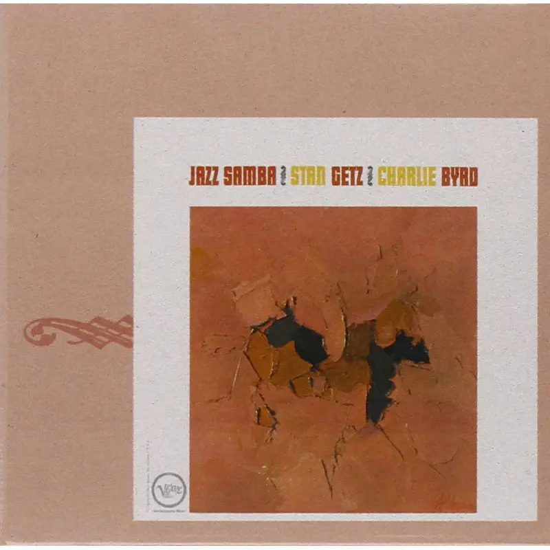 Stan Getz & Charlie Byrd – JAZZ SAMBA (2019) (Vinyl)