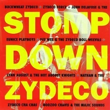 CD STOMP DOWN ZYDECO