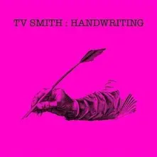 TV Smith, CD HANDWRITING